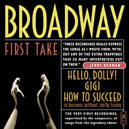 Broadway First Take Vol 2
