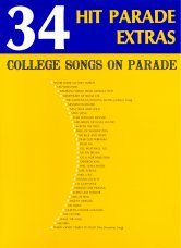 College Songs on Parade - 34 Hit Parade Extras - Fight Songs