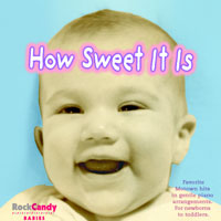 CD How Sweet It Is, Baby!