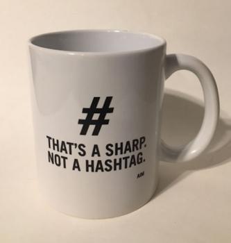 That's a Sharp, Not a Hashtag inscribed on white coffee mug