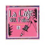 LA CAGE AUX FOLLES