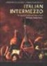 Italian Intermezzo Menus and Music by Sharon O'Connor